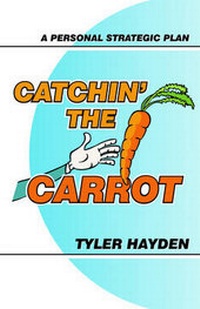 Abbildung von: Catchin' the Carrot - Tyler Hayden Inc.