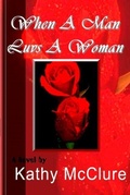 Cover: When A Man Luvs A Woman - McClure Publishing Incorporated