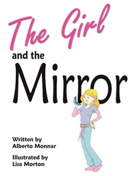 Enlarge image Cover: The Girl and the Mirror - Readers Are Leaders U.S.A.