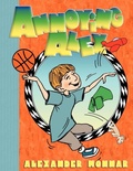 Cover: Annoying Alex - Readers Are Leaders U.S.A.