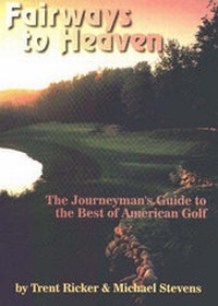 Abbildung von: Fairways to Heaven - Pin High Publishing,U.S.