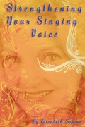 Cover: Strengthening Your Singing Voice - Voice Connection