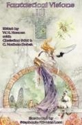 Cover: Fantastical Visions III - Fantasist Enterprises