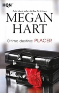 Cover: &Uacute;ltimo destino: placer - Harlequin, una divisi&oacute;n de HarperCollins Ib&eacute;rica, S.A.