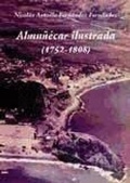 Bild: Almu&ntilde;ecar ilustrada 1752-1808 - Editorial Comares