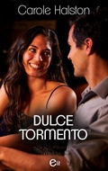 Cover: Dulce tormento - Harlequin, una divisi&oacute;n de HarperCollins Ib&eacute;rica, S.A.