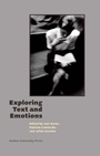 Cover: Exploring Text and Emotions - Aarhus University Press