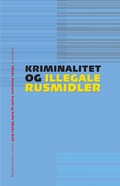 Cover: Kriminalitet og illegale rusmidler - Aarhus University Press