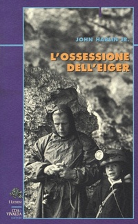 Abbildung von: L' ossessione dell'Eiger - Licheni;CDA & VIVALDA