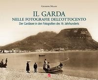 Abbildung von: Il Garda nelle fotografie dell'Ottocento - Editrice La Grafica