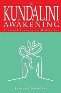 Abbildung von: Kundalini Awakening - Yogi Impressions Books Pvt. Ltd. (India)