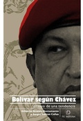 Cover: Bol&iacute;var seg&uacute;n Ch&aacute;vez: ensayo de una tendencia - RIL editores