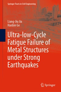 Abbildung von: Ultra-low-Cycle Fatigue Failure of Metal Structures under Strong Earthquakes - Springer