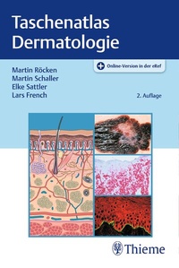 Abbildung von: Taschenatlas Dermatologie - Thieme