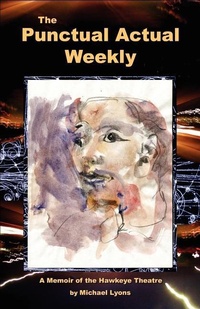 Enlarge image Cover: The Punctual Actual Weekly - HiT MoteL Press