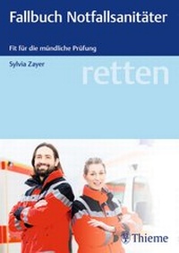 Abbildung von: retten - Fallbuch Notfallsanitäter - Thieme