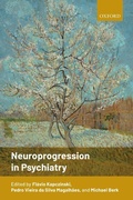 Cover: Neuroprogression in Psychiatry - Oxford University Press