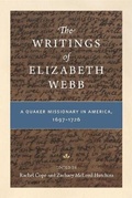 Cover: The Writings of Elizabeth Webb - Pennsylvania State University Press