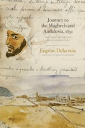 Cover: Journey to the Maghreb and Andalusia, 1832 - Pennsylvania State University Press