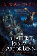 Cover: The Shattered Realm of Ardor Benn - Orbit