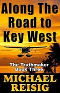 Cover: Along The Road To Key West - Clear Creek Press