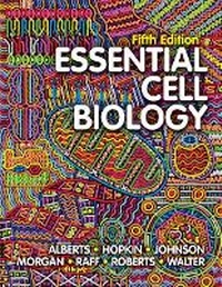 Enlarge image Cover: Essential Cell Biology - W. W. Norton & Company