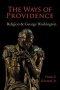 Cover: The Ways of Providence, Religion and George Washington - Mariner Companies, Inc.
