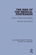 Cover: The Rise of the Medical Profession - Routledge