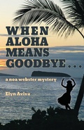 Cover: When Aloha Means Goodbye - Pilgrims' Process