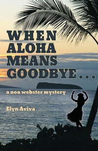Enlarge image Cover: When Aloha Means Goodbye - Pilgrims' Process