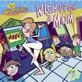 Cover: Wish Upon a Mom - Simon Spotlight