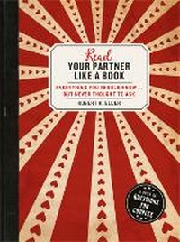 Enlarge image Cover: Read Your Partner Like A Book - Running Press Adult