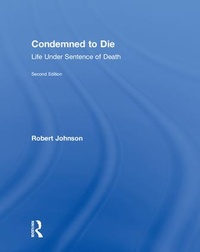 Enlarge image Cover: Condemned to Die - Routledge
