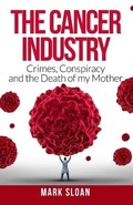 Cover: The Cancer Industry - Endalldisease Publishing
