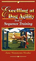Cover: Excelling at Dog Agility -- Book 2 - FlashPaws Productions