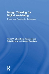 Enlarge image Cover: Design Thinking for Digital Well-being - Routledge