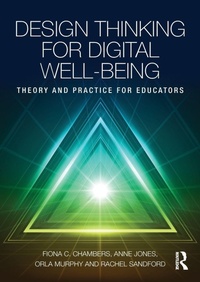 Enlarge image Cover: Design Thinking for Digital Well-being - Routledge