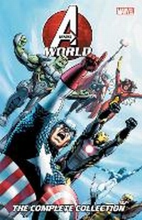 Enlarge image Cover: Avengers World: The Complete Collection - Marvel Comics