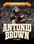 Cover: Antonio Brown - Mason Crest Publishers