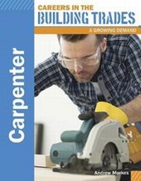 Enlarge image Cover: Carpenter - Mason Crest Publishers