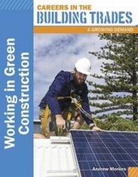 Enlarge image Cover: Working in Green Construction - Mason Crest Publishers