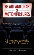 Cover: The Art and Craft of Motion Pictures - Praeger Publishers Inc