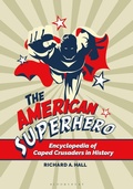 Cover: The American Superhero - Greenwood Press