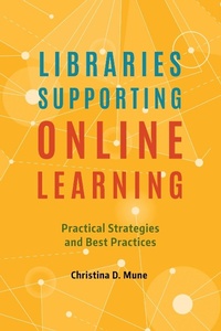 Abbildung von: Libraries Supporting Online Learning - Libraries Unlimited Inc