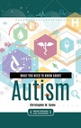 Cover: What You Need to Know about Autism - Greenwood Press