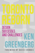 Cover: Toronto Reborn - Dundurn Group Ltd