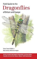 Cover: Field Guide to the Dragonflies of Britain and Europe - Bloomsbury Wildlife