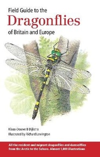 Enlarge image Cover: Field Guide to the Dragonflies of Britain and Europe - Bloomsbury Wildlife