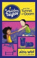 Cover: Squishy Taylor and the Tunnel of Doom - Raintree