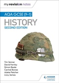Cover: My Revision Notes: AQA GCSE (9-1) History, Second Edition - Hodder Education